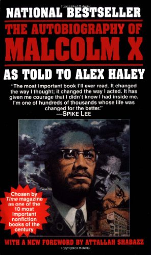 Book Study, The Autobiograp[hy of Malcolm X, Alex Haley