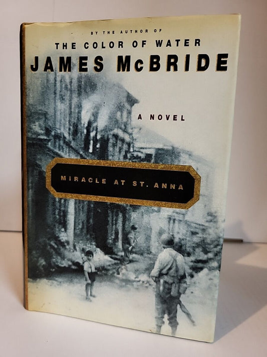 Book Study: THE MIRACLE AT ST. ANNA, James McBride