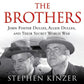Modern Politics: "The Brothers, John Foster Dulles and Allen Dulles, and Their Secret War
