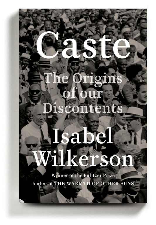 Book Study: "Caste: The Origins of our Discontent," Isabelle Wilkinson, part 2