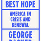Intellectual History:  "The Last Best Hope: America in Crisis and Renewal," George Packer