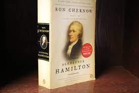 Book Study:  Alexander Hamilton, Rod Chernow.PART I