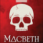 Teaching Shakespeare: "Macbeth," William Shakespeare